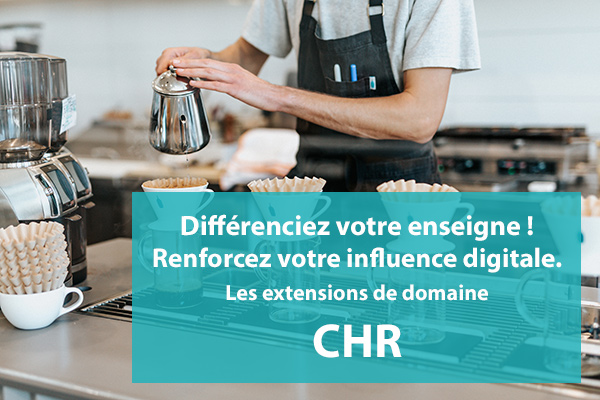 Nom de domaine secteur des CHR