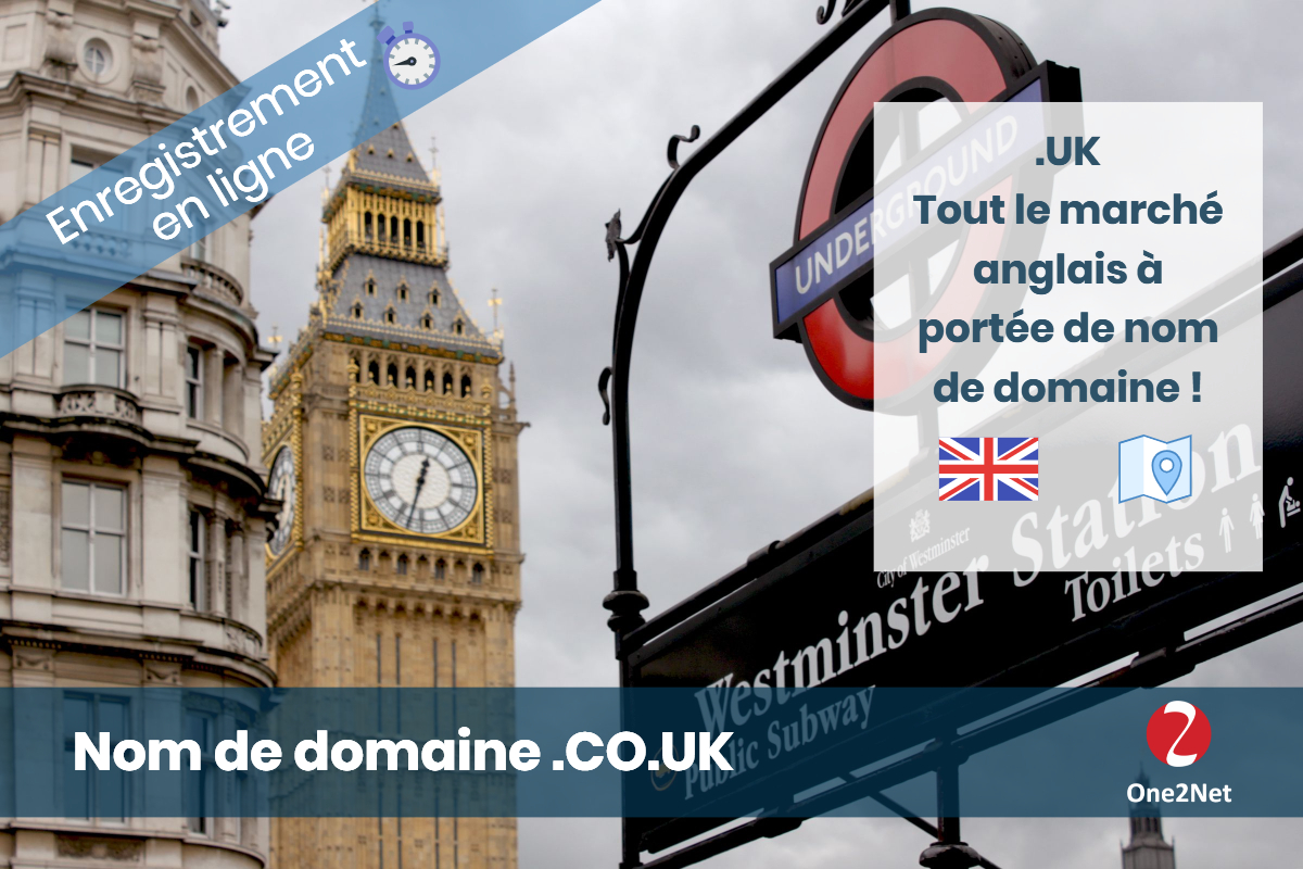 Achat de nom de domaine CO.UK (Angleterre) - One2Net