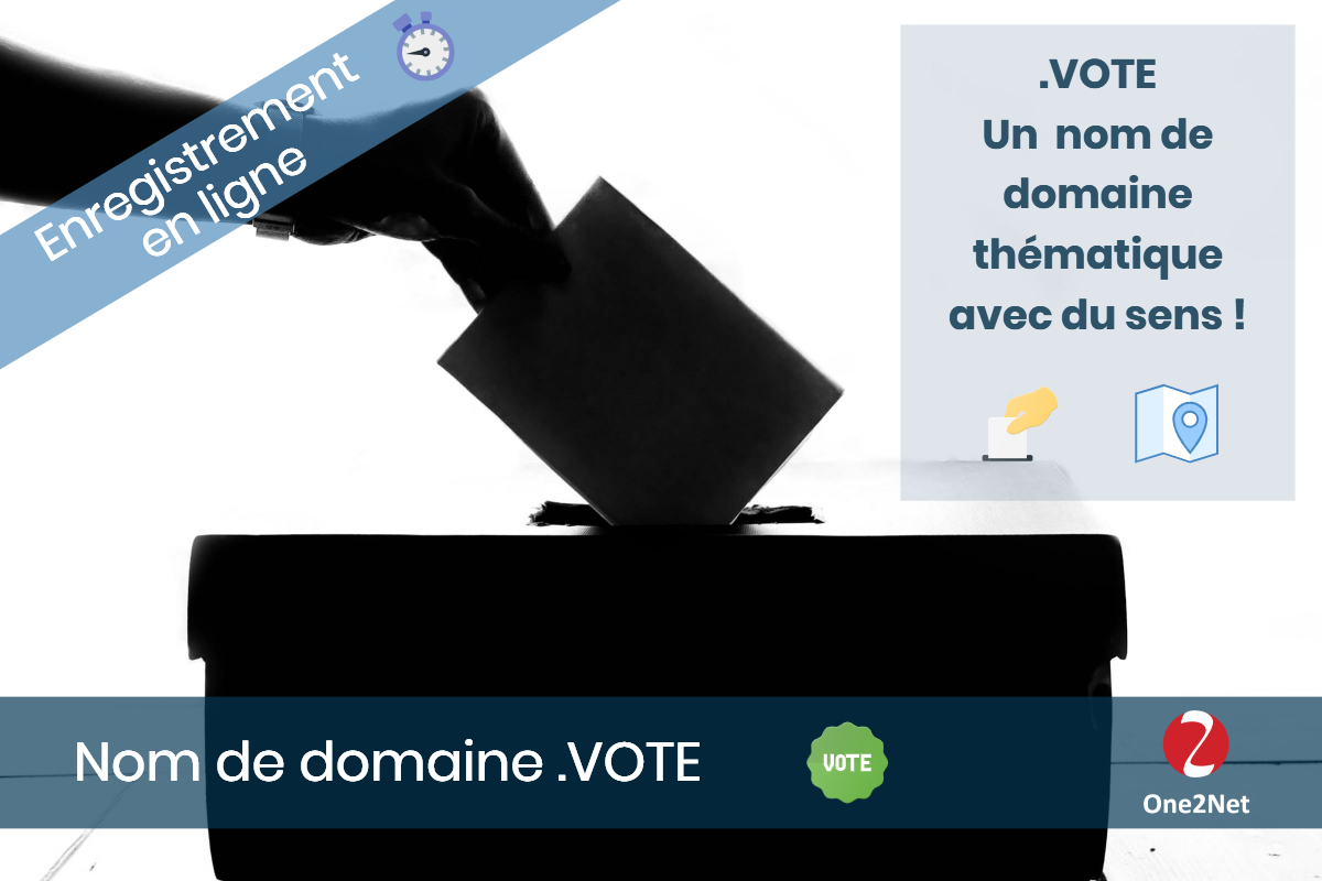 Nom de domaine .VOTE - One2Net