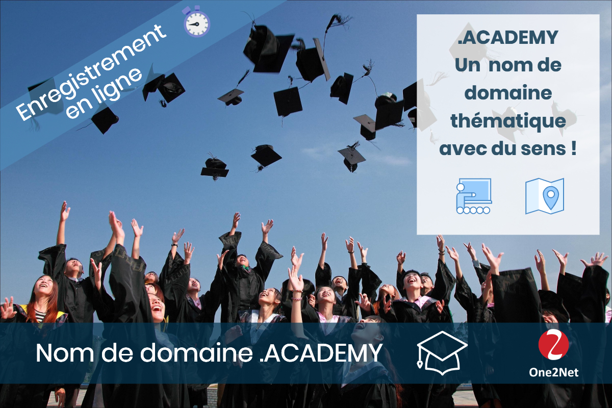 Nom de domaine .ACADEMY - One2Net