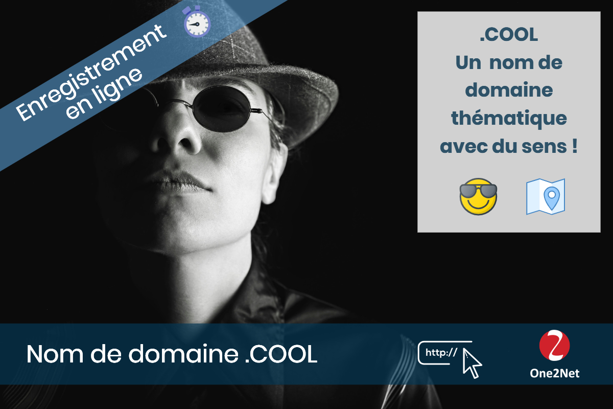 Nom de domaine .COOL - One2Net