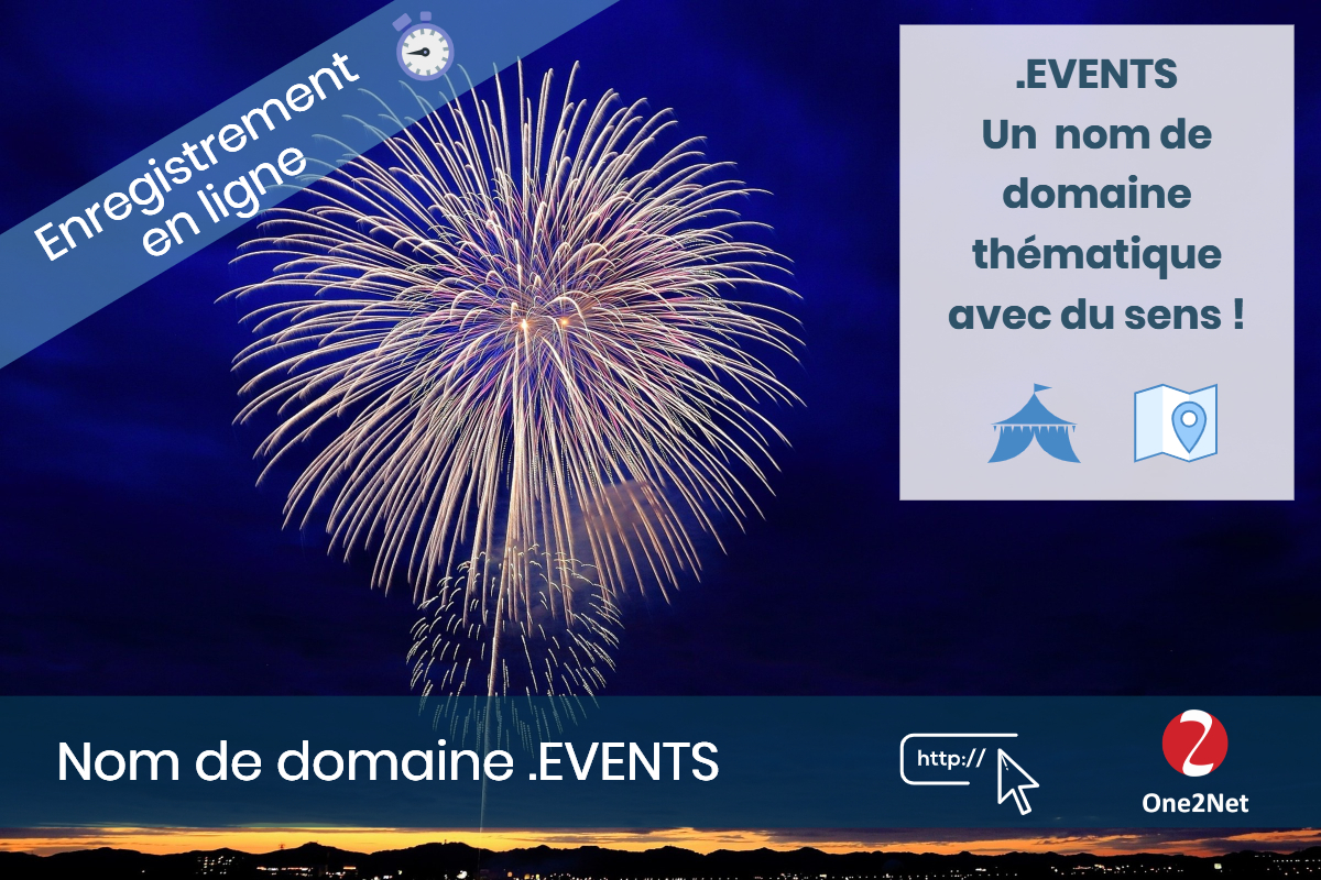 Nom de domaine .EVENTS - One2Net