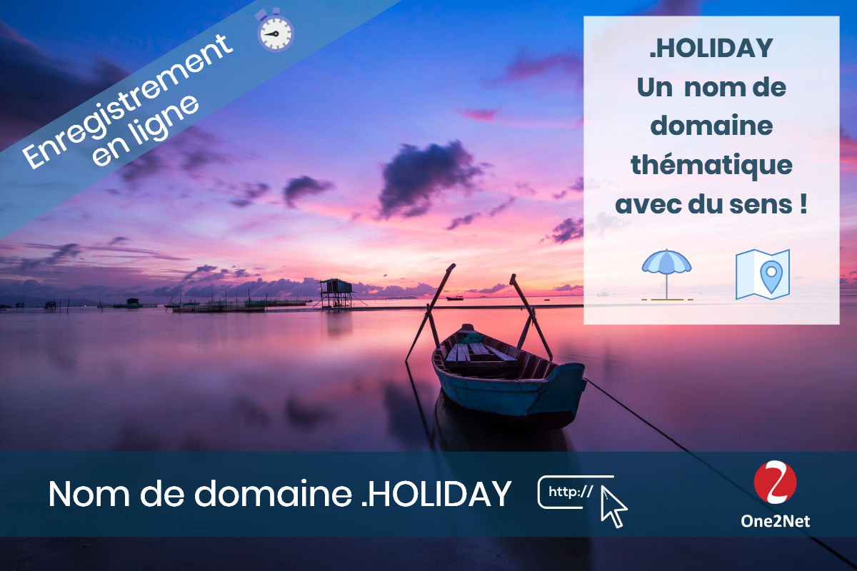 Nom de domaine .HOLIDAY - One2Net