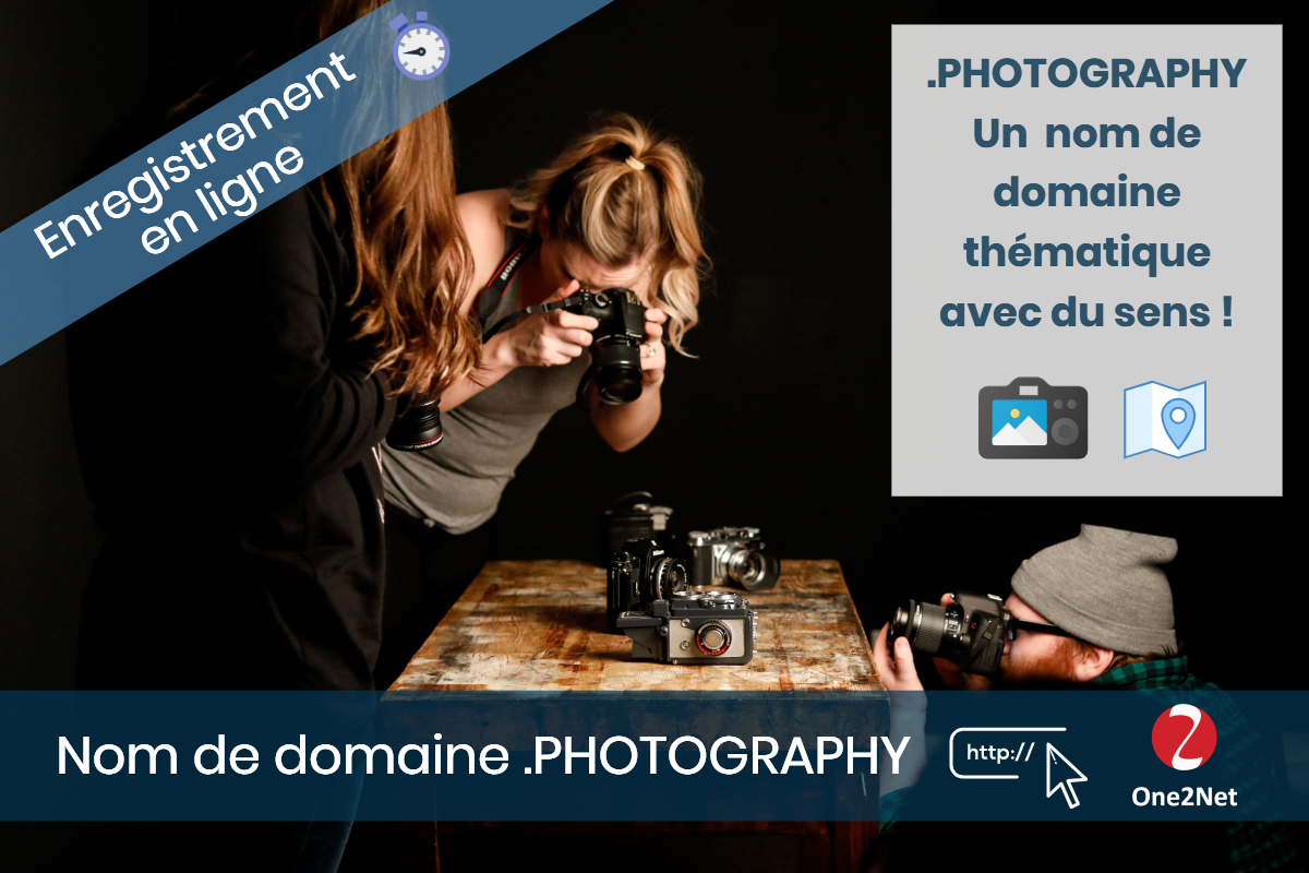 Nom de domaine .PHOTOGRAPHY - One2Net