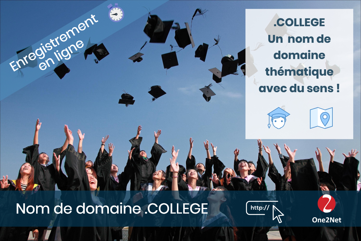 Nom de domaine .COLLEGE - One2Net