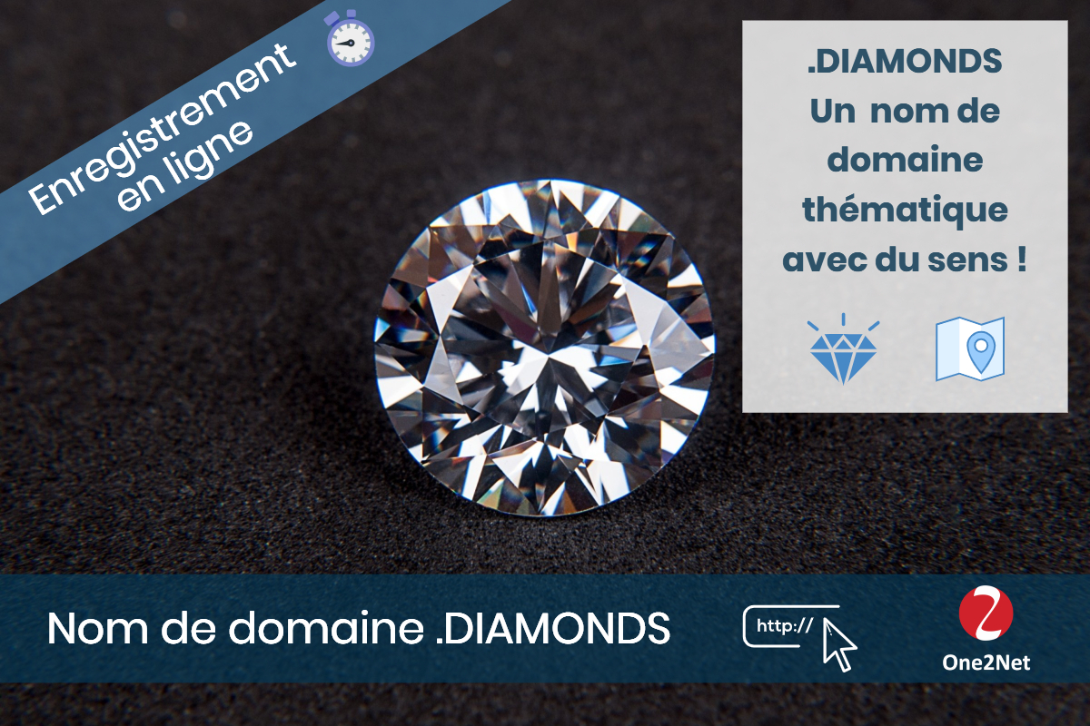 Nom de domaine .DIAMONDS - One2Net