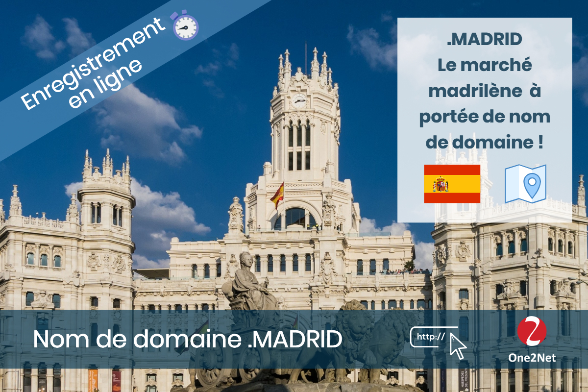 Nom de domaine .MADRID - One2Net