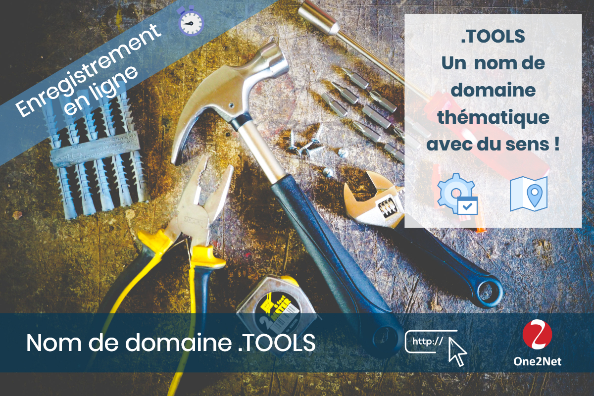 Nom de domaine .TOOLS - One2Net