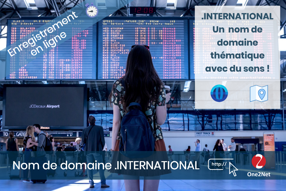 Nom de domaine .INTERNATIONAL - One2Net