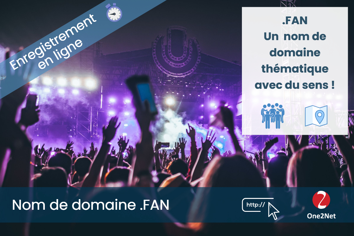 Nom de domaine .FAN - One2Net