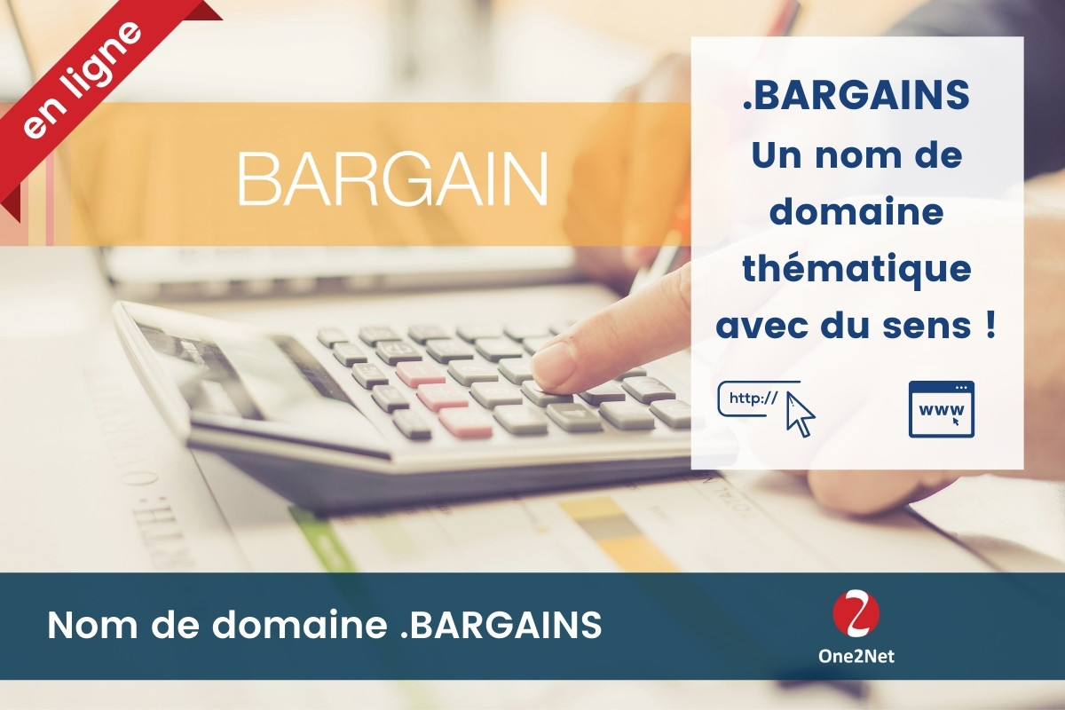 Nom de domaine .BARGAINS - One2Net