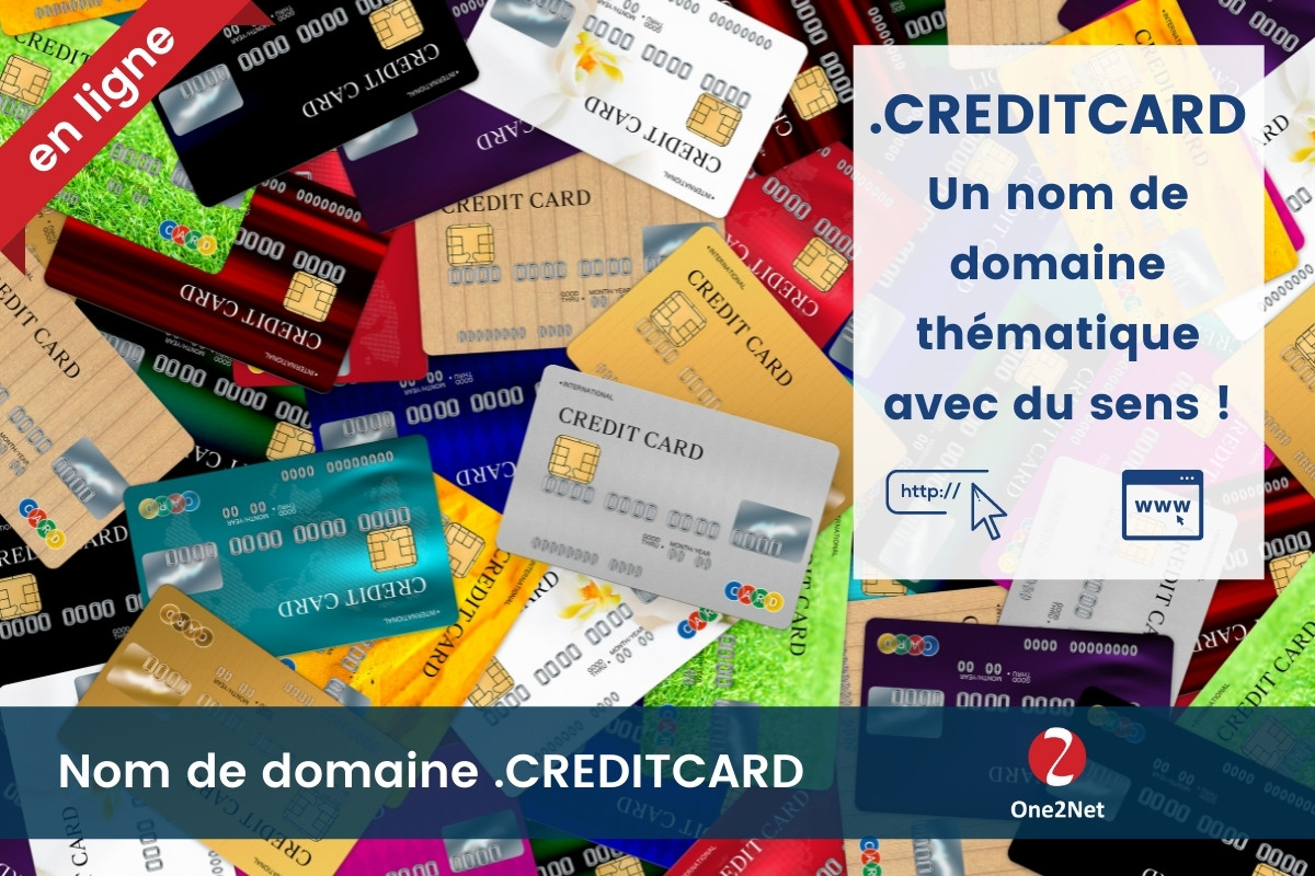 Nom de domaine .CREDITCARD - One2Net