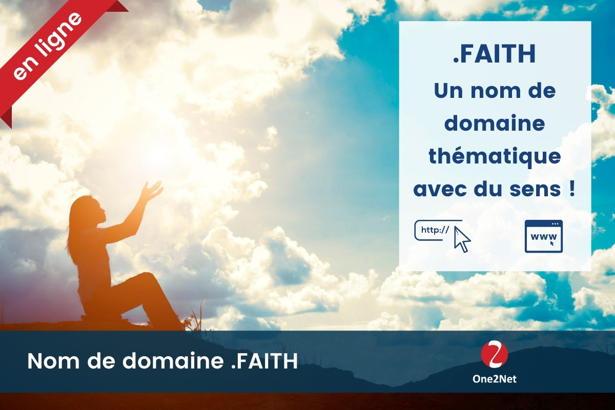 Nom de domaine .FAITH - One2Net