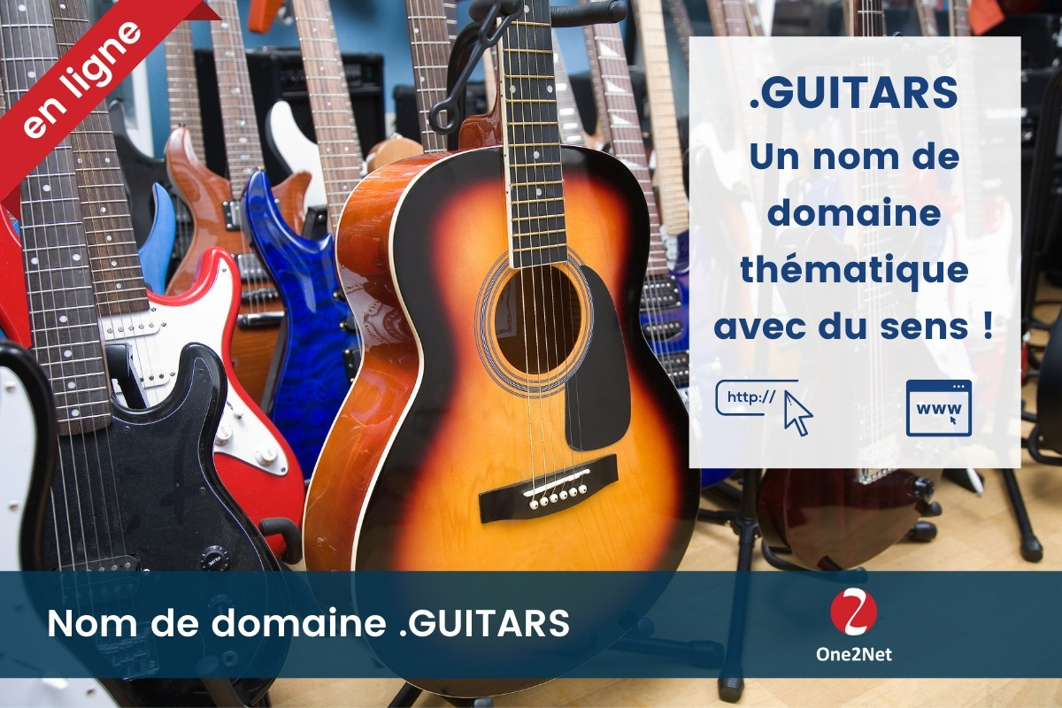 Nom de domaine .GUITARS - One2Net