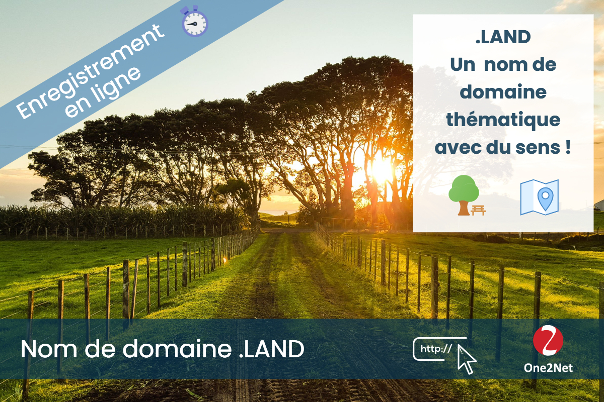 Nom de domaine .LAND - One2Net