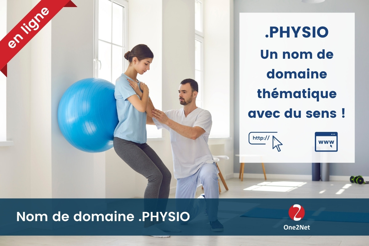 Nom de domaine .PHYSIO (physiothérapie) - One2Net