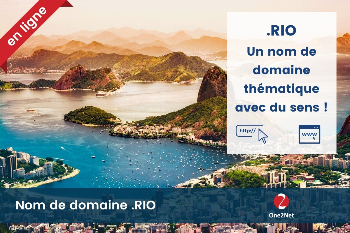 Nom de domaine .RIO (Rio de Janeiro) - One2Net