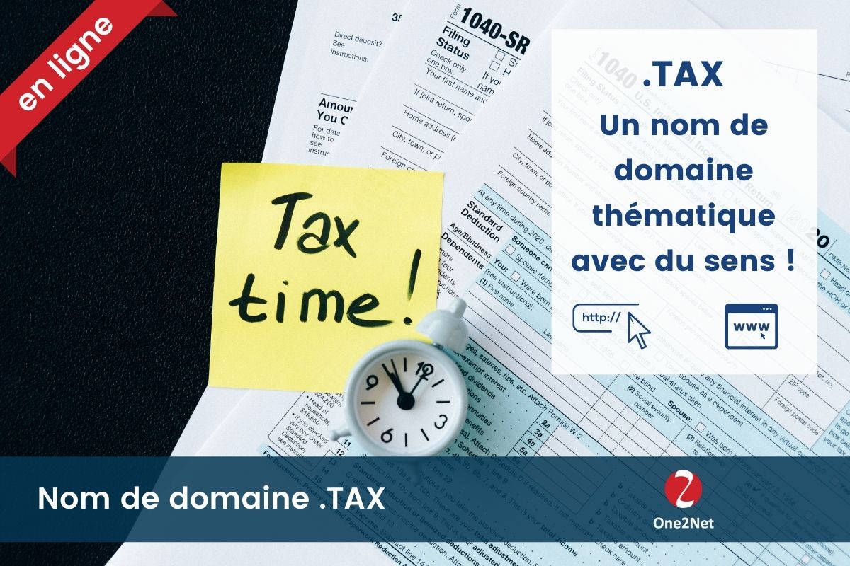 Nom de domaine .TAX - One2Net