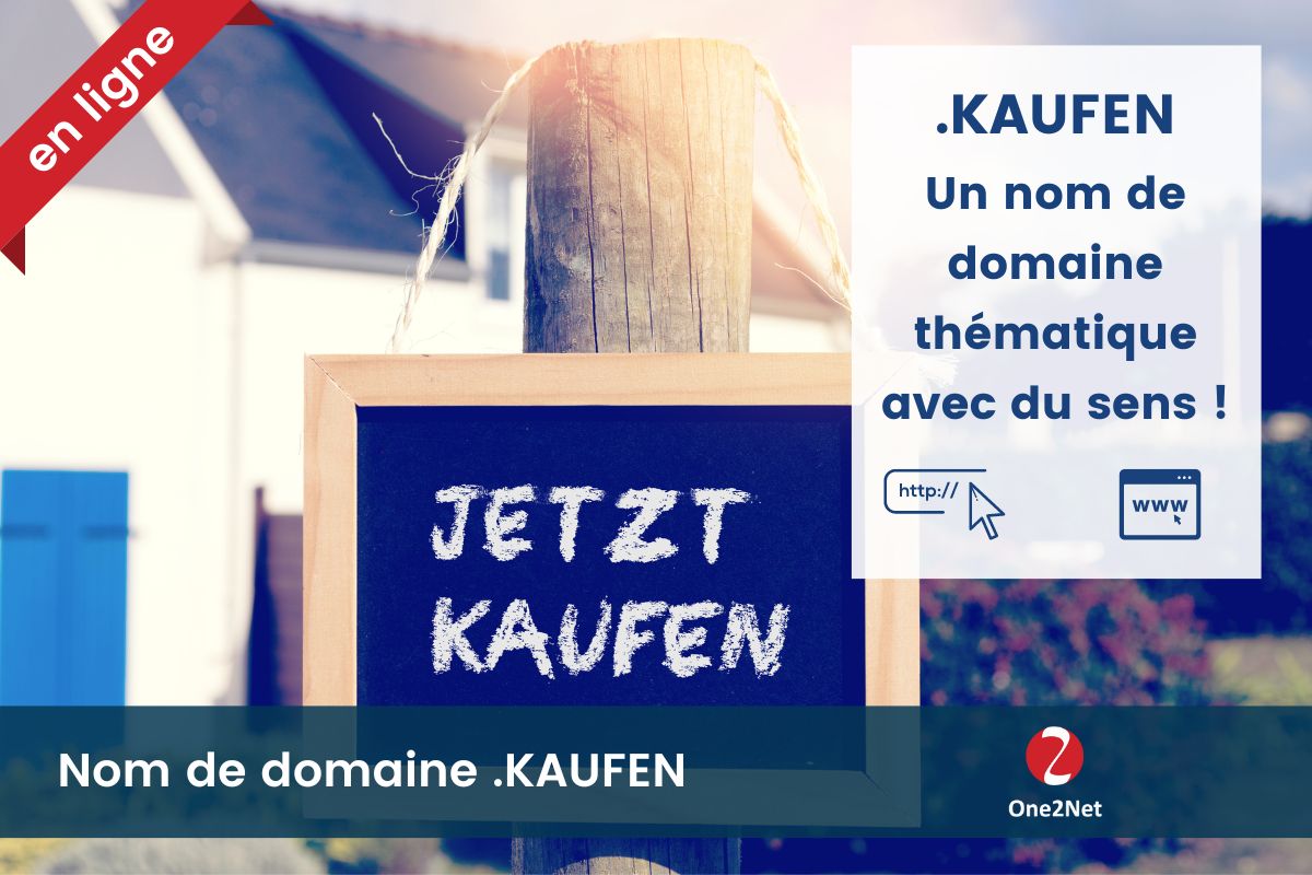 Nom de domaine .KAUFEN - One2Net