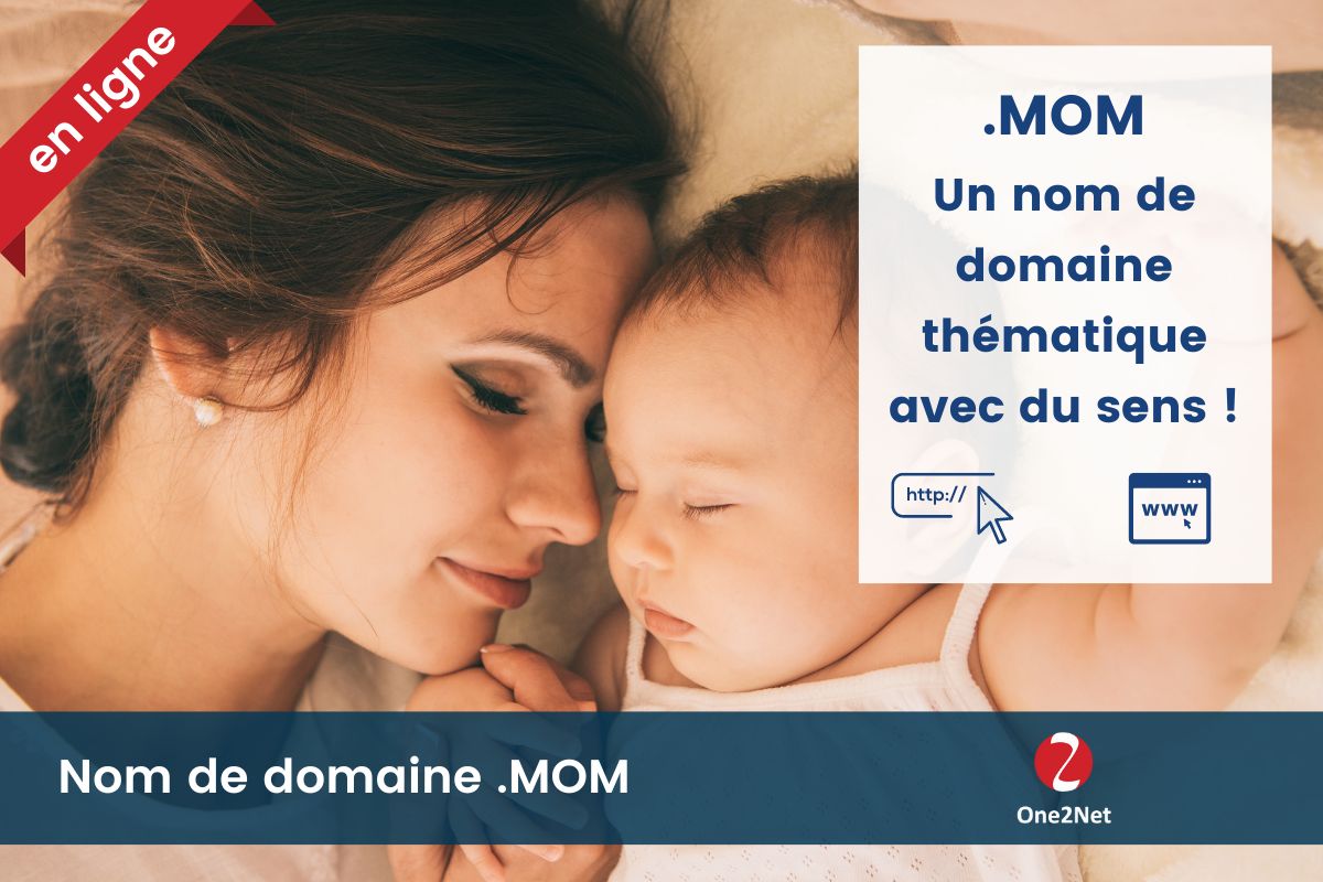 Nom de domaine .MOM - One2Net