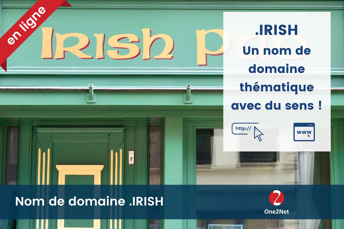 Nom de domaine .IRISH - One2Net