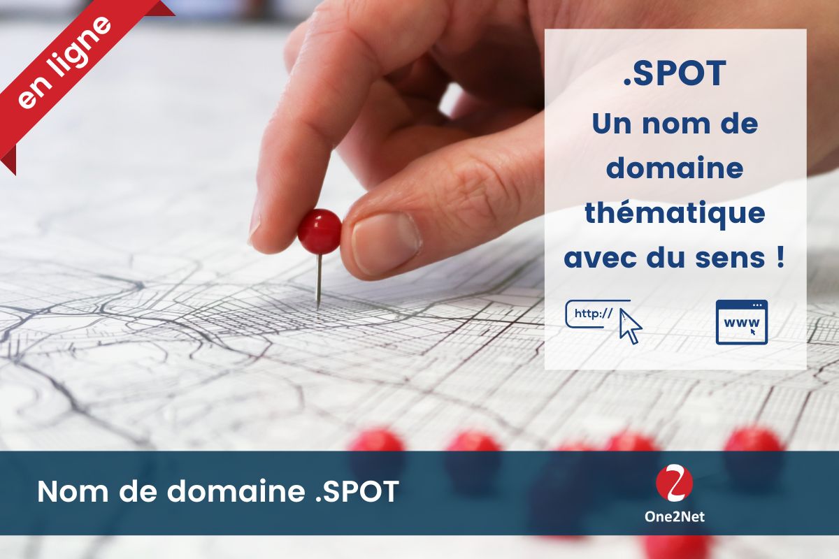Nom de domaine .SPOT - One2Net