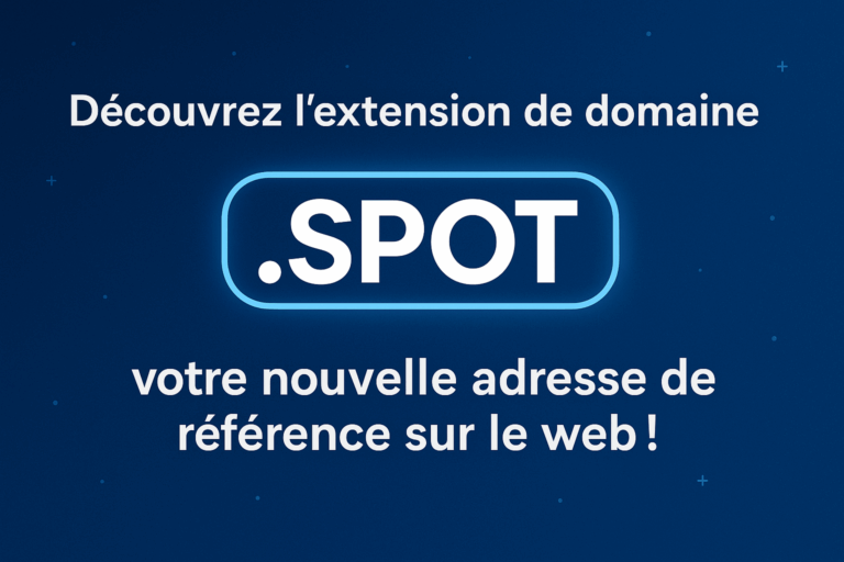Panneau indiquant ".SPOT" pour illustrer une nouvelle extension de domaine tendance.